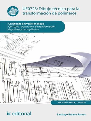 cover image of Dibujo técnico para la transformación de polímeros. QUIT0209